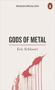 Cover of: Gods of Metal by Eric Schlosser