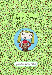Cover of: Just Grace by Charise Mericle Harper