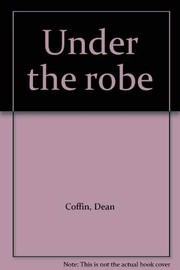 Cover of: Under the robe.