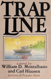 Cover of: Trap line by William D. Montalbano