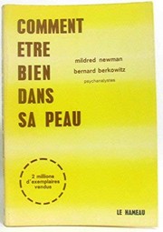 Cover of: Comment être bien dans sa peau by Mildred Newman