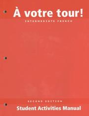 Cover of: Votre Tour Student Activities: Student Activities Manual