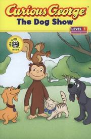 Cover of: Curious George and the Dog Show: An Early Reader (Curious George Early Readers)