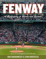 Cover of: Fenway, Expanded and Updated: A Biography in Words and Pictures