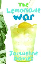 Cover of: The Lemonade War by Jacqueline Davies