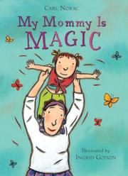 Cover of: My Mommy is Magic by Carl Norac