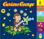 Cover of: Curious George Good Night Book: A tabbed board book (Curious George Board Books)