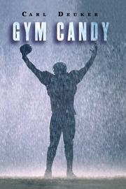 Cover of: Gym Candy by Carl Deuker