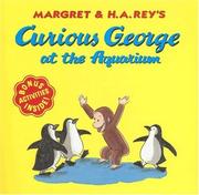 Cover of: Curious George at the Aquarium (Curious George) by H.A. and Margret Rey