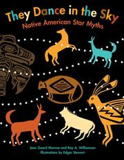 Cover of: They Dance in the Sky: Native American Star Myths
