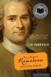 Cover of: Jean-Jacques Rousseau by Leo Damrosch