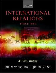 Cover of: International relations since 1945: a global history