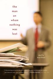 Cover of: The Man on Whom Nothing Was Lost: The Grand Strategy of Charles Hill