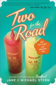 Cover of: Two for the Road: Our Love Affair With American Food