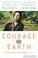 Cover of: Courage for the Earth
