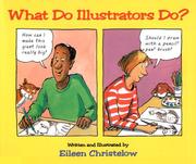 Cover of: What Do Illustrators Do? by Eileen Christelow