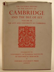 A History of the County of Cambridge and the Isle of Ely: Volume III by J. P. C. Roach