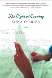 Cover of: The Light of Evening by Edna O'Brien