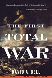 Cover of: The First Total War by David A. Bell