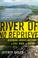 Cover of: River of No Reprieve