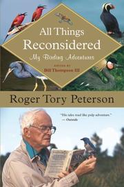 Cover of: All Things Reconsidered by Roger Tory Peterson