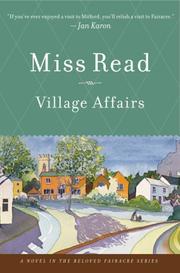 Cover of: Village Affairs by Miss Read, Miss Read