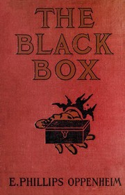 Cover of: The black box. by Edward Phillips Oppenheim