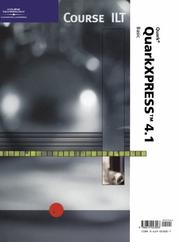 Cover of: Course ILT: QuarkXPress 4.1: Basic