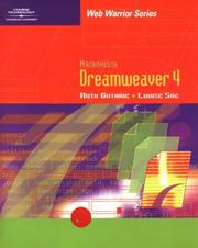 Cover of: Dreamweaver 4.0 (Web Warrior Series) by Ruth Guthrie, Louise Soe, Ruth Guthrie, Louise Soe