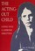 Cover of: The Acting-Out Child