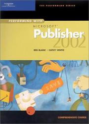 Cover of: Performing with Microsoft Publisher 2002: Comprehensive Course (Performing)