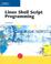 Cover of: Linux Shell Script Programming