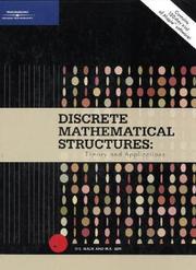 Cover of: Discrete Mathematical Structures: Theory and Applications