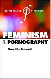 Cover of: Feminism and Pornography (Oxford Readings in Feminism) | Drucilla Cornell