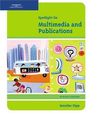 Cover of: Spotlight on Multimedia and Publications (Spotlight on)