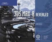 Cover of: Autodesk 3ds Max 8 Revealed