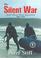 Cover of: The Silent War