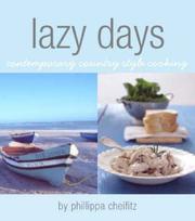 Cover of: Lazy Days: Contemporary Country-Style Cooking