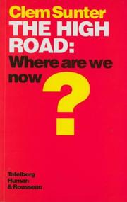 Cover of: The High Road: Where Are We Now?