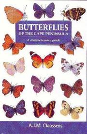 Cover of: Butterflies of the Cape Peninsula by A. J. M. Claassens