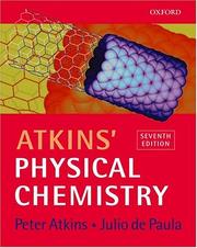 Cover of: Atkins' Physical chemistry. by P. W. Atkins