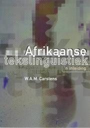 Cover of: Afrikaanse tekslinguistiek: 'n inleiding