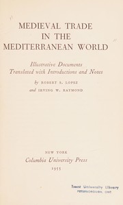 Cover of: Medieval trade in the Mediterranean world.