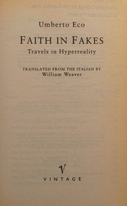 Cover of: Faith in fakes by Umberto Eco