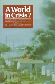 Cover of: A World in crisis?: geographical perspectives