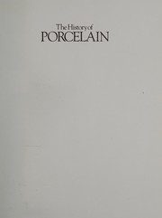 Cover of: The History of porcelain