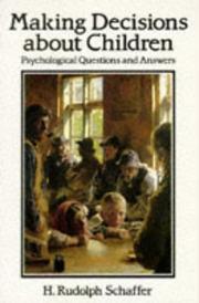 Cover of: Making decisions about children: psychological questions and answers