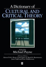 Cover of: A dictionary of cultural and critical theory