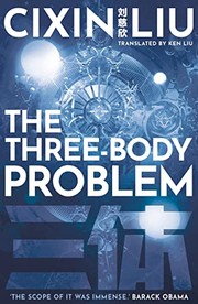 Cover of: Three-Body Problem by 刘慈欣, Ken Liu