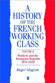 Cover of: A history of the French working class
